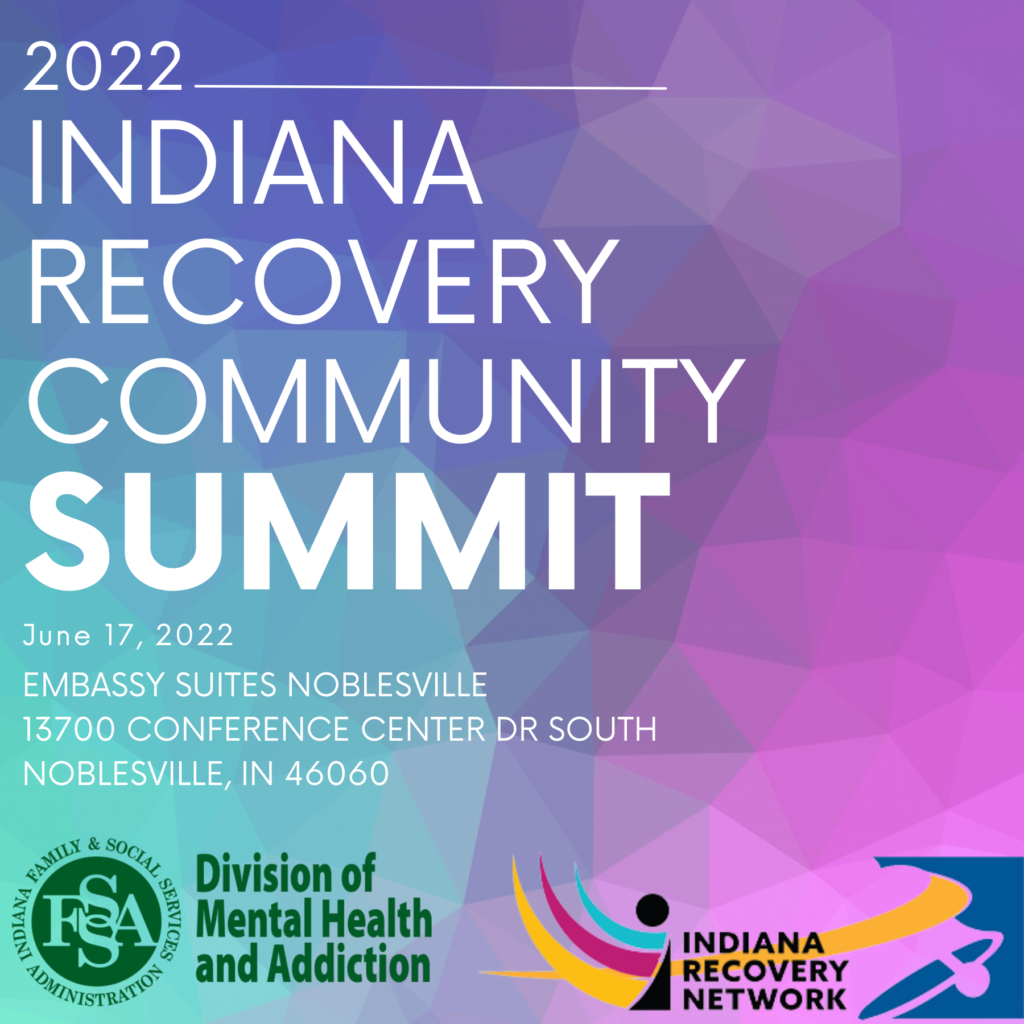 Indiana Recovery Community Summit